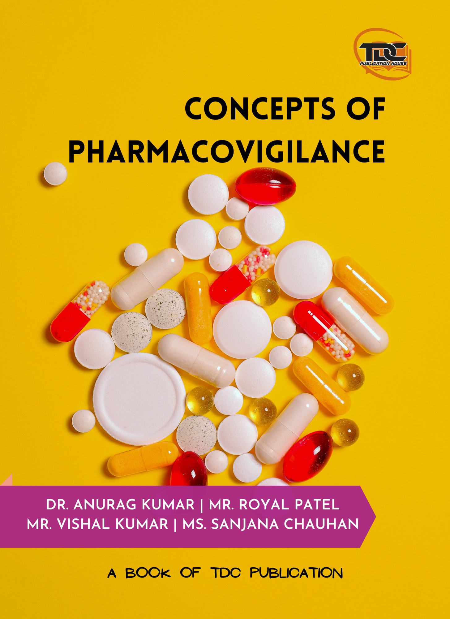 Concepts of Pharmacovigilance